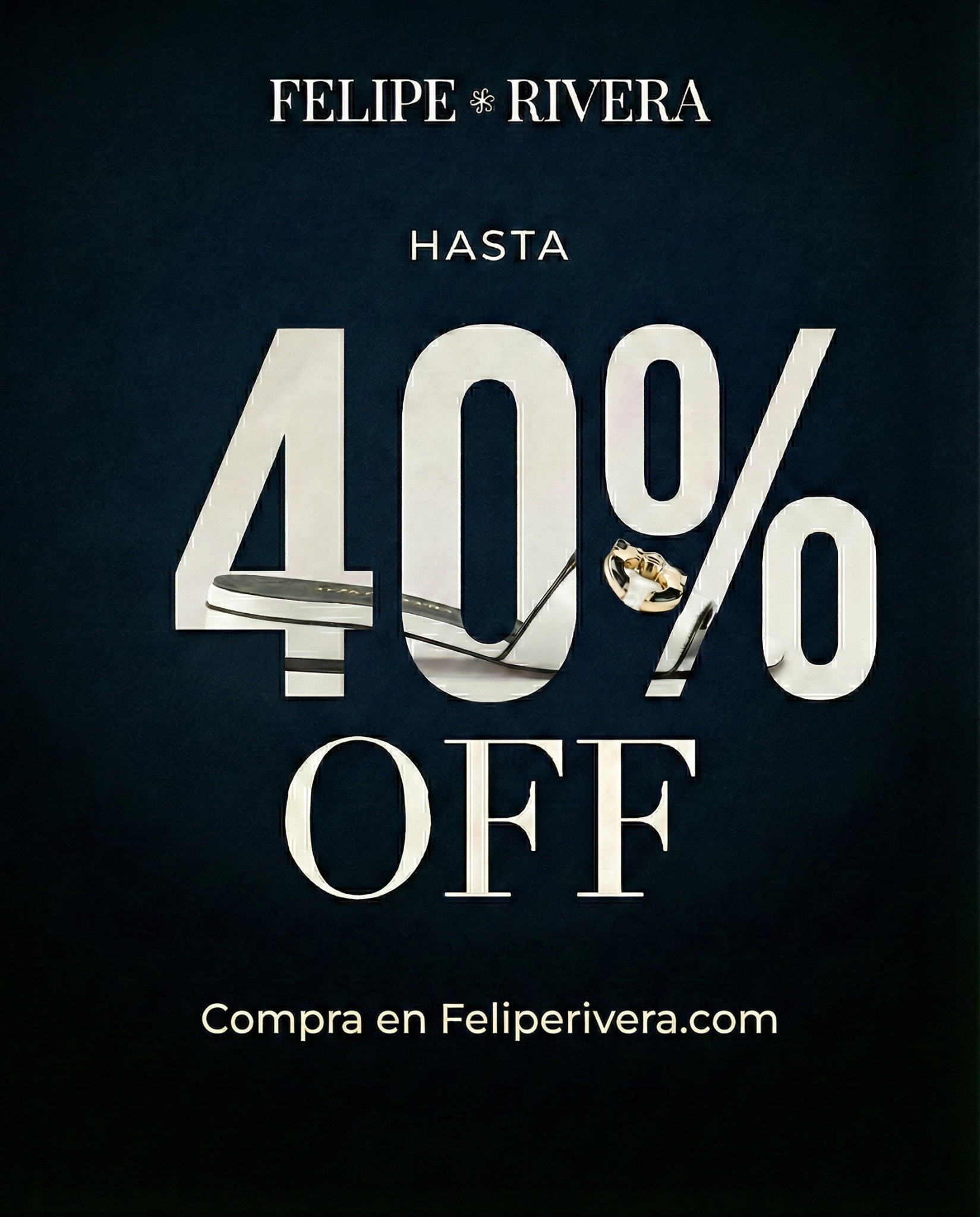 Creativo IMG 2 · Liquidación 40% OFF · Felipe Rivera